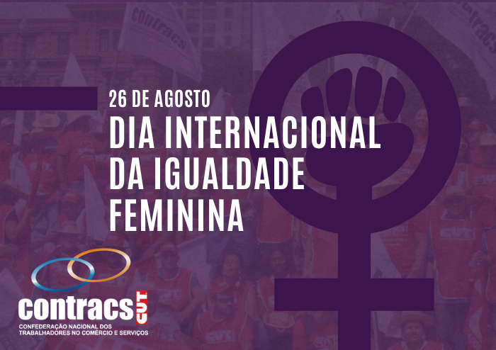 26 de agosto é o Dia Internacional da Igualdade Feminina — Tribunal de  Justiça do Distrito Federal e dos Territórios